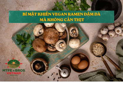 bi-mat-khien-vegan-ramen-dam-da-ma-khong-can-thit