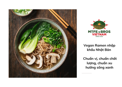 vegan-ramen-nhap-khau-nhat-ban-chuan-vi-chuan-chat-luong-chuan-xu-huong-song-xanh